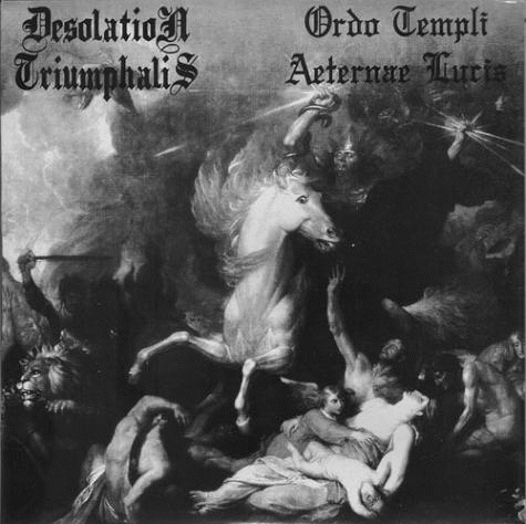 Desolation Triumphalis : Desolation Triumphalis - Ordo Templi Aeternae Lucis